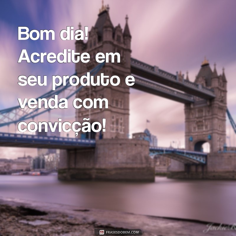 Transforme seu dia com frases motivacionais para impulsionar suas vendas 