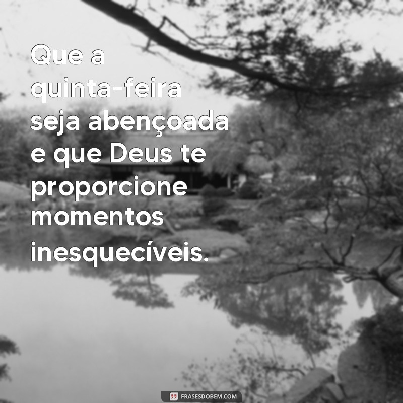 Comece sua quinta-feira com Deus: 20 frases inspiradoras de bom dia 