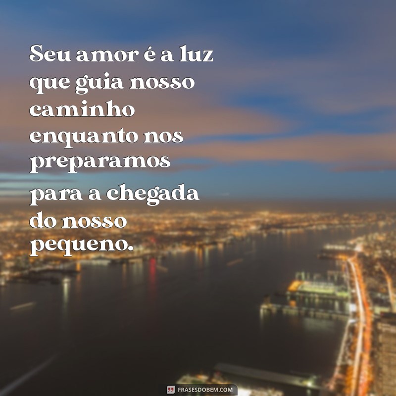 Frases Românticas para Celebrar o Amor com Sua Esposa Grávida 