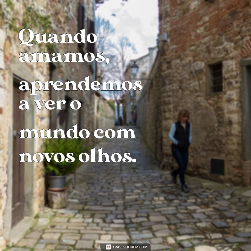 Frases Motivadoras de Amor: Inspire-se e Renove Seu Coração 