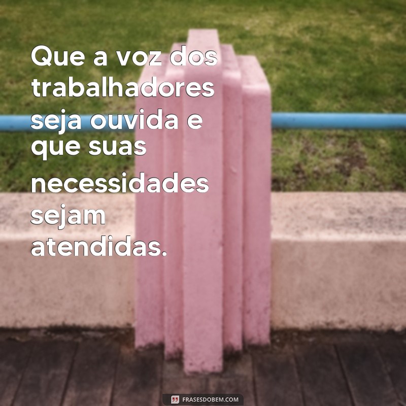 Descubra as melhores frases para celebrar o Dia do Trabalhador - 1 de maio 