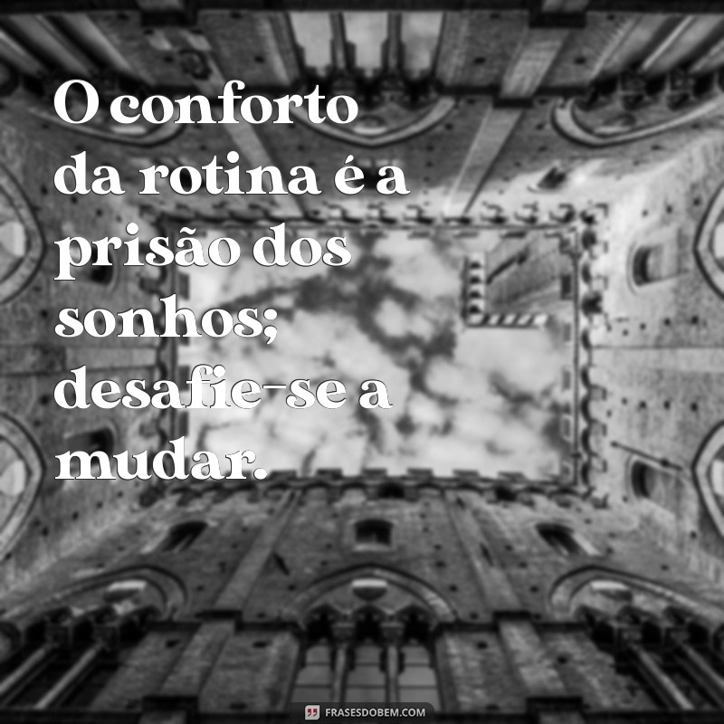 Transforme Sua Vida: 30 Frases Inspiradoras sobre Mudança de Hábitos 