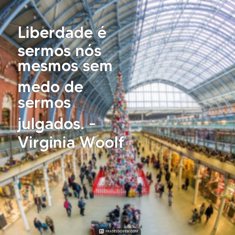 Descubra as melhores frases de filósofos sobre liberdade - Inspire-se e reflita! 