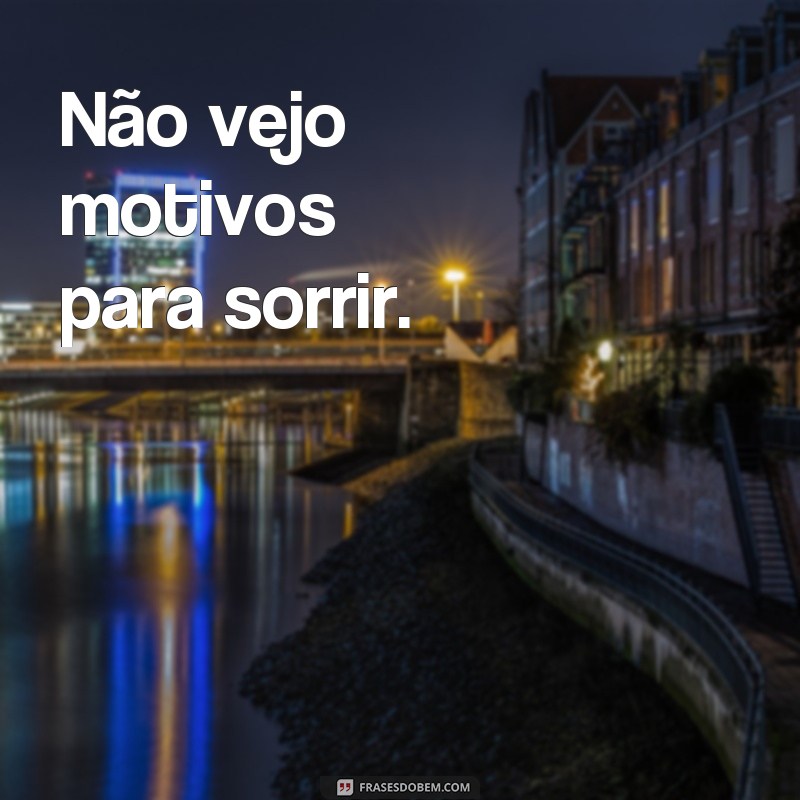 Descubra as melhores frases de pessimismo para refletir sobre a vida 