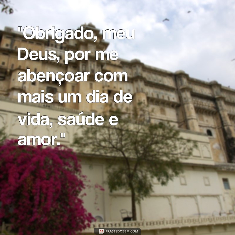 frases versículos de agradecimento a Deus pelas bençãos 