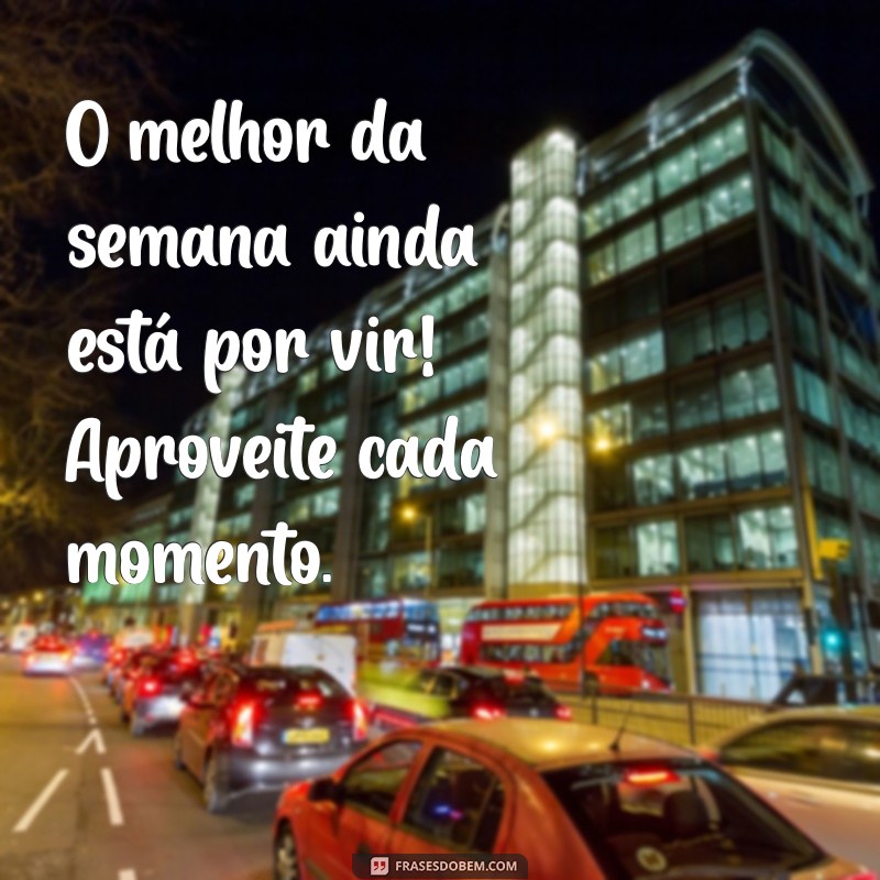 Frases Inspiradoras para uma Quarta-Feira Produtiva e Abençoada 