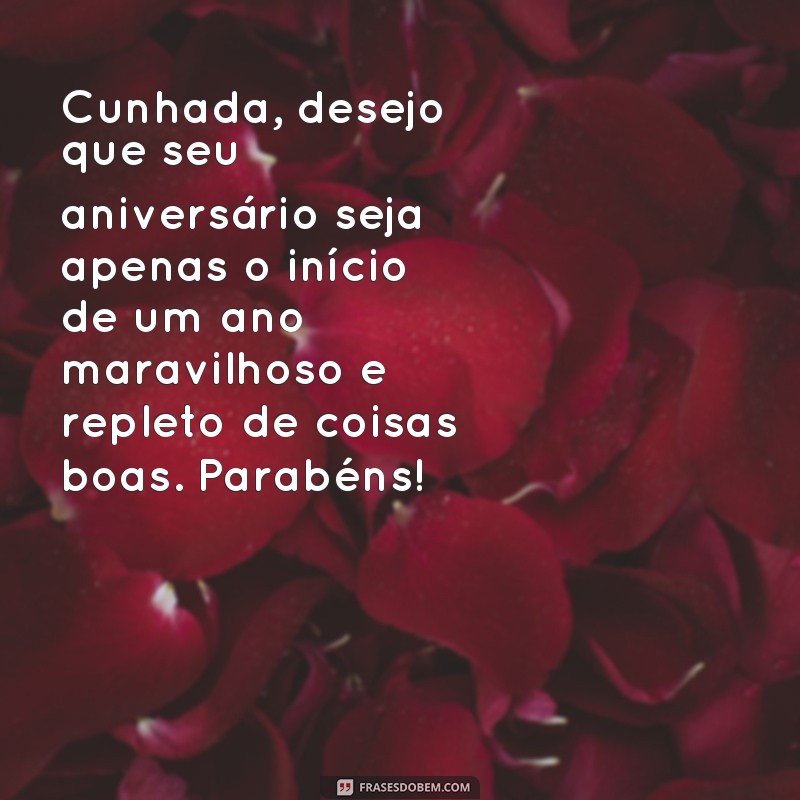 Encante sua cunhada com as melhores frases de aniversário - Confira nossas sugestões! 