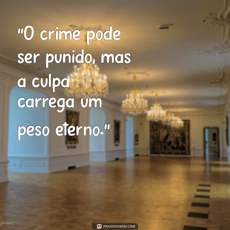 frases de crime 