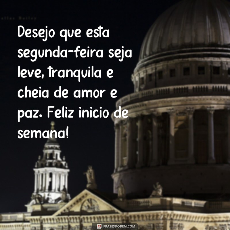 Comece sua segunda-feira com positividade: confira as melhores frases de bom dia! 