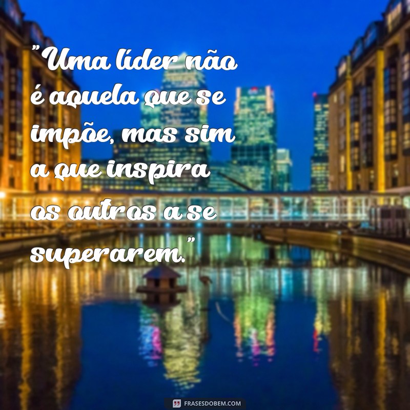 frases de liderança feminina 