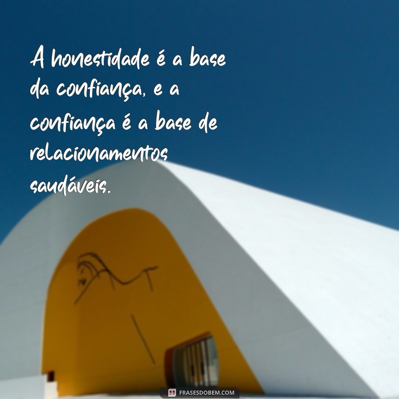 Frases Inspiradoras sobre Postura e Caráter para Fortalecer sua Mentalidade 