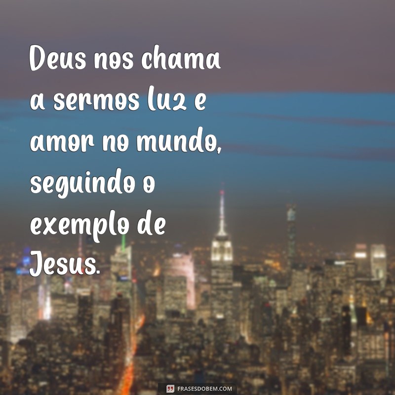 Descubra as mais inspiradoras frases de Deus para iluminar seu dia 