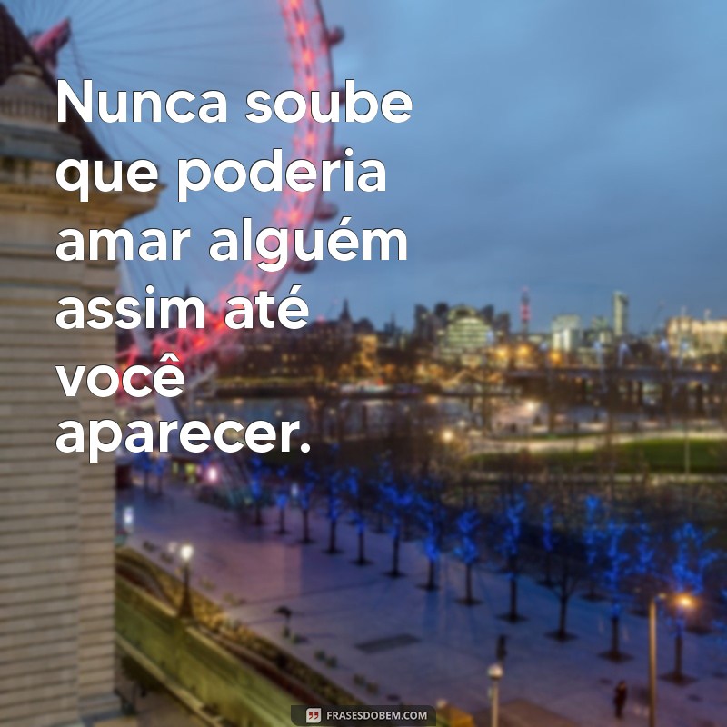 Frases Apaixonadas: Declare Seu Amor com Palavras que Encantam 