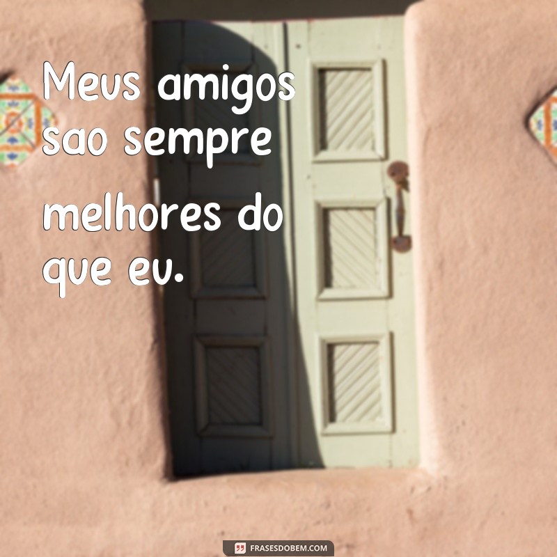 Descubra as melhores frases de inferioridade para superar suas inseguranças 