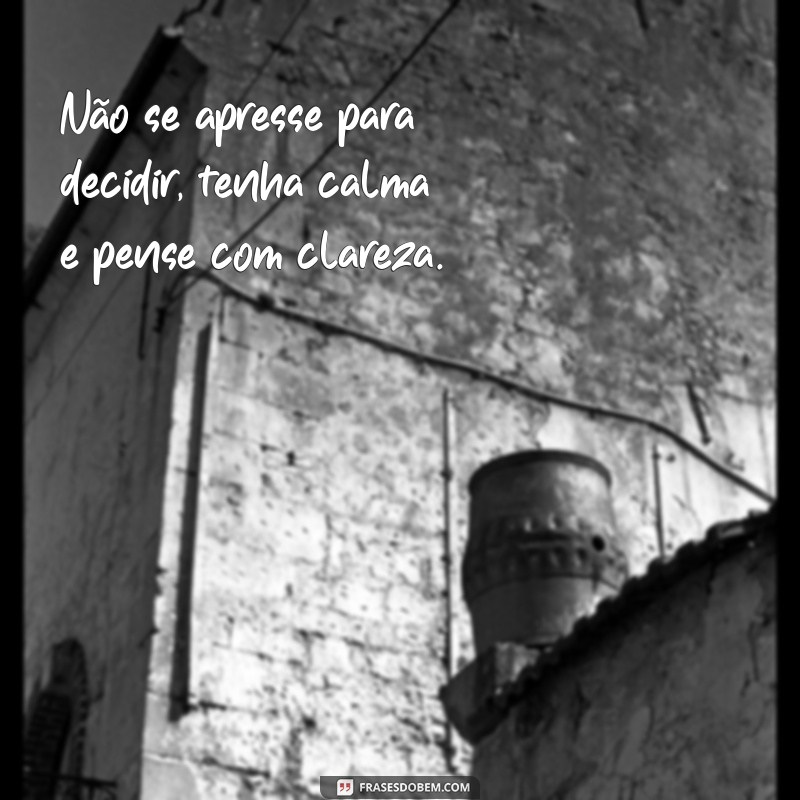 Descubra o poder da calma: 20 frases para acalmar a mente e o coração 