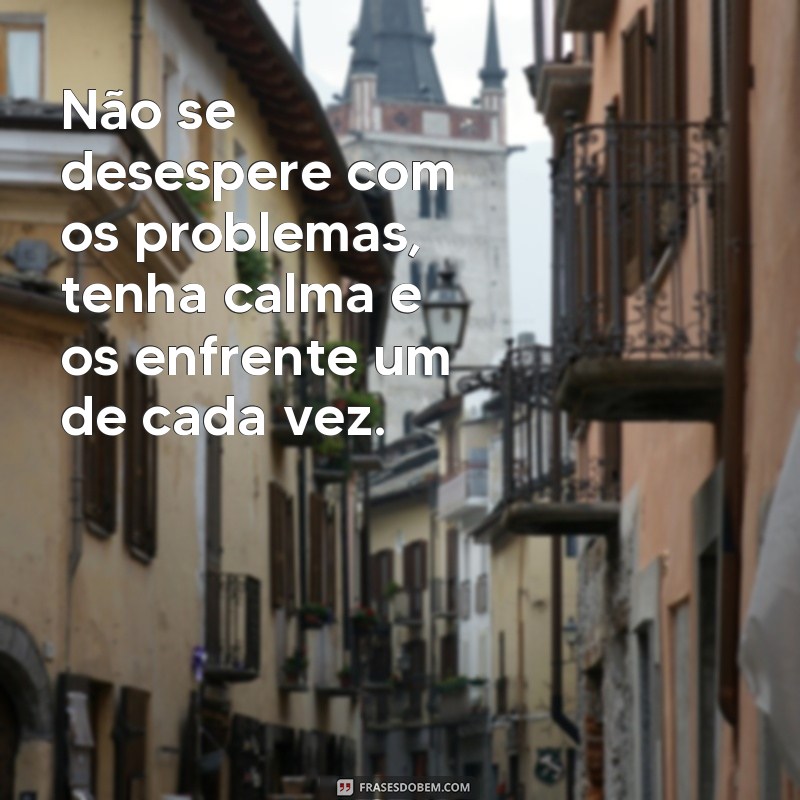 Descubra o poder da calma: 20 frases para acalmar a mente e o coração 