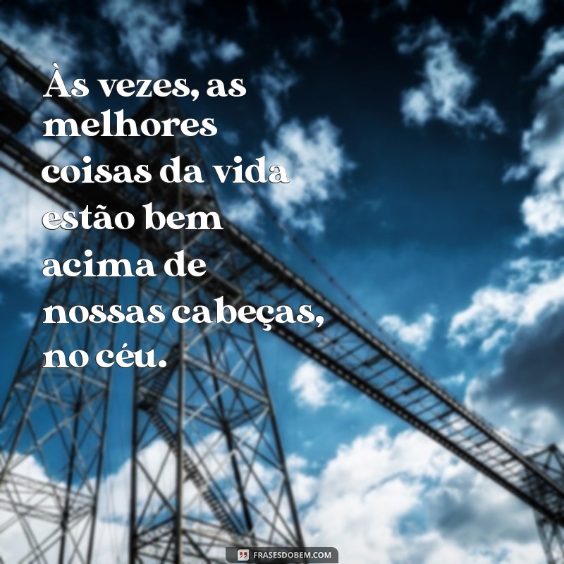 Descubra as melhores frases para expressar sua paixão pelo céu no Tumblr 