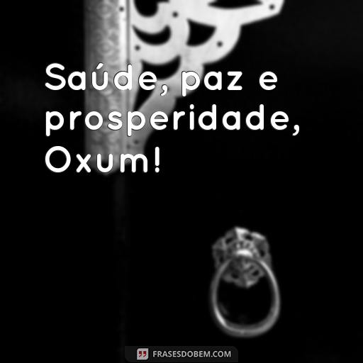 Como Agradar Oxum: 30 Frases Para Usar em Orações e Oferendas Saúde, paz e prosperidade, Oxum!