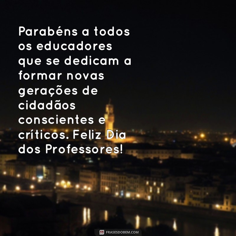 Surpreenda seu professor com frases personalizadas para o Dia dos Professores - Edite seu cartão! 