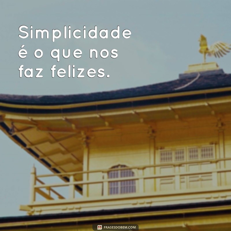 Descubra as melhores frases para deixar sua fachada simples ainda mais encantadora! 