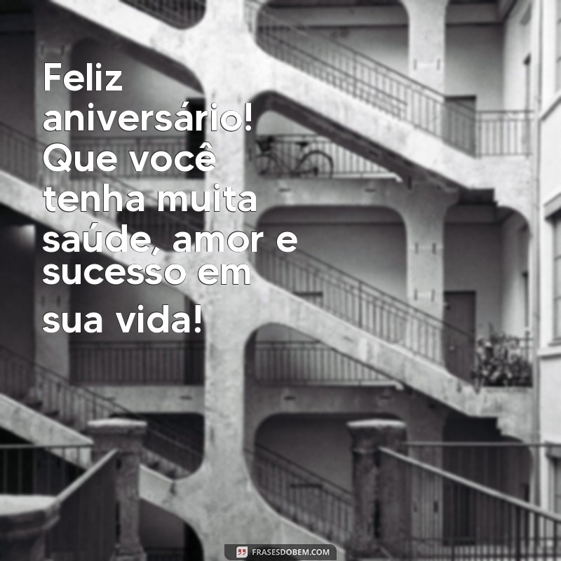 Encante com Frases de Feliz Aniversário: Textos Curtos para Comemorar! 