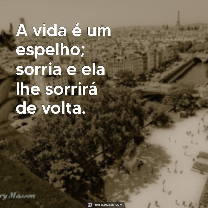 Frases Inspiradoras de Bom Dia: Reflexões Profundas sobre a Vida 