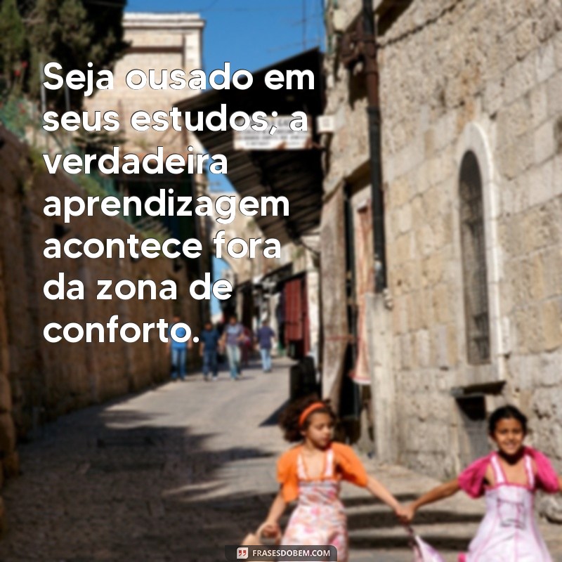 Frases Inspiradoras para Começar o Ano Letivo com Motivação 