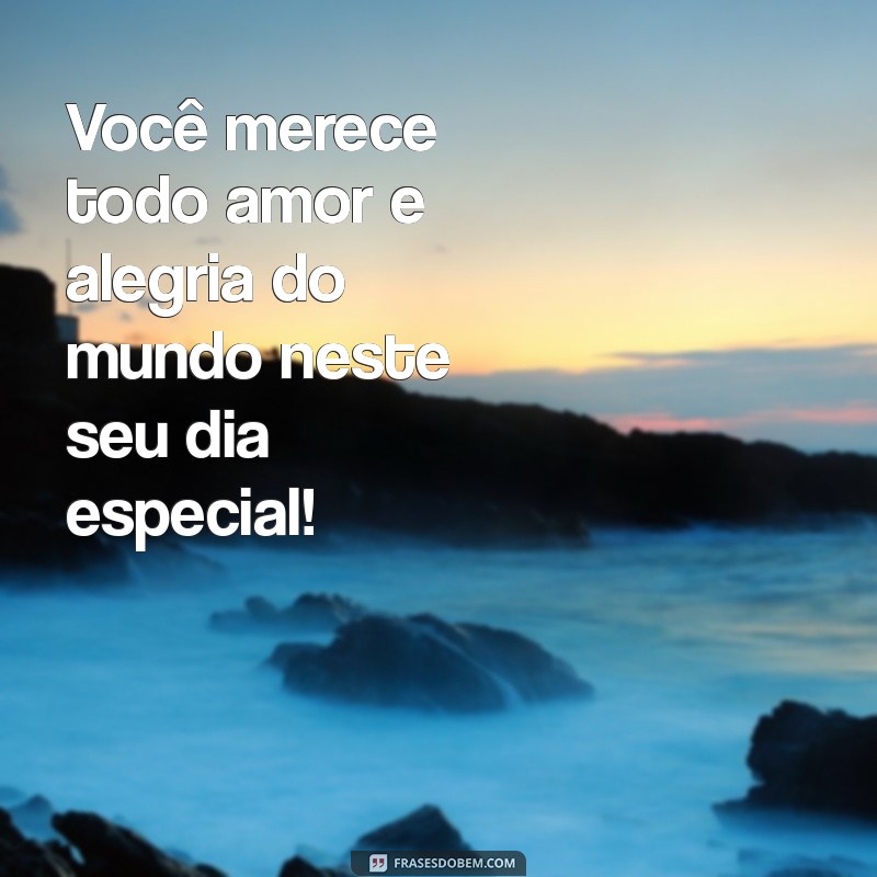 Frases de Aniversário Inesquecíveis para Celebrar Sua Amiga Irmã 