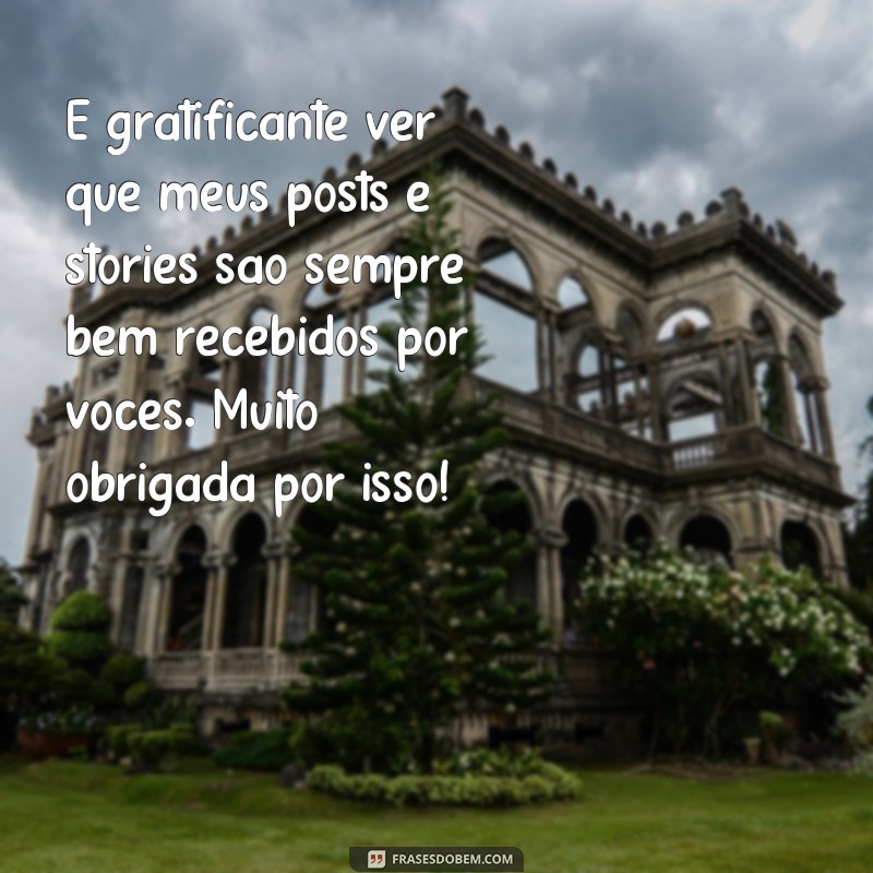 Descubra as melhores frases de agradecimento para seus seguidores no Instagram 