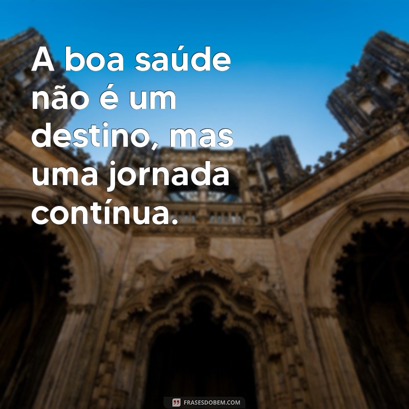 Frases Inspiradoras de Médicos: Reflexões sobre Saúde e Vida 