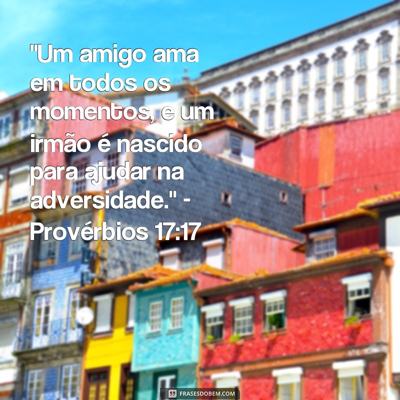 frases versículos de amizade 