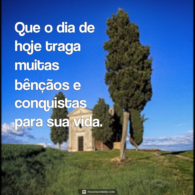 Descubra as melhores frases para enviar uma mensagem de bom dia e alegrar o dia de alguém! 