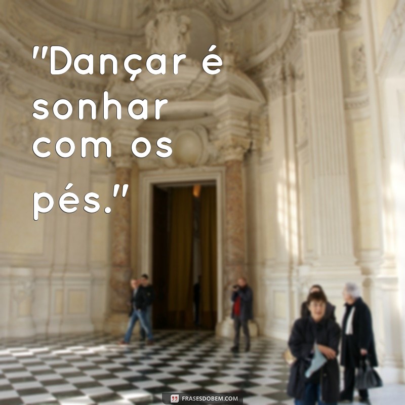 frases de dança 