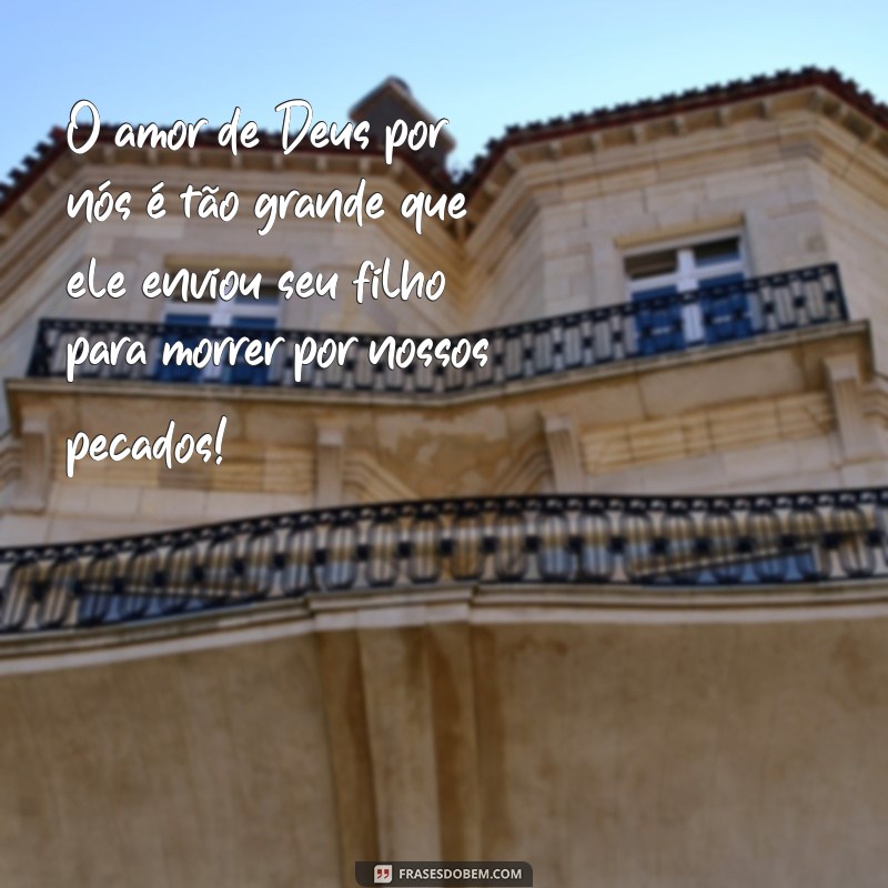 Encante as crianças com frases inspiradoras do evangelho 