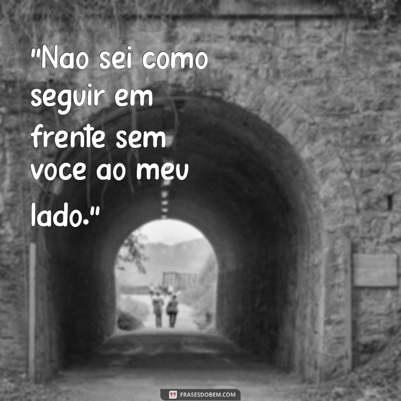 frases texto triste para namorado 