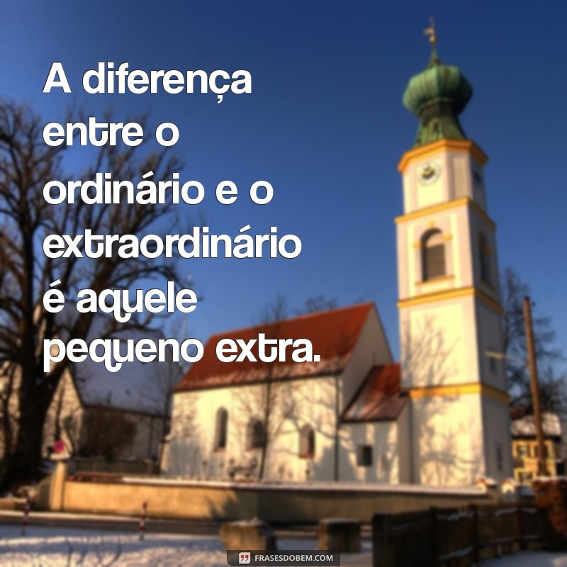 Frases Poderosas de Motivação para Transformar Sua Vida 