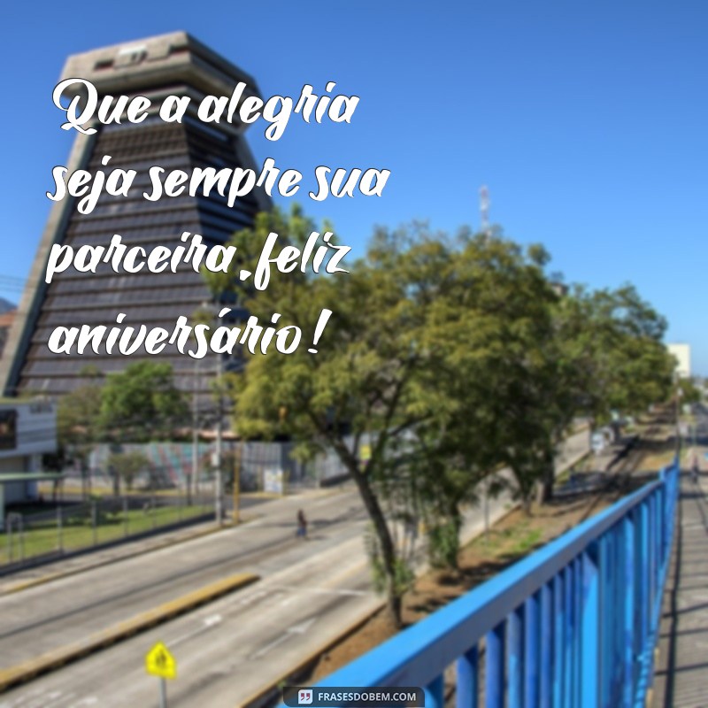 Encante com frases elegantes para desejar feliz aniversário 