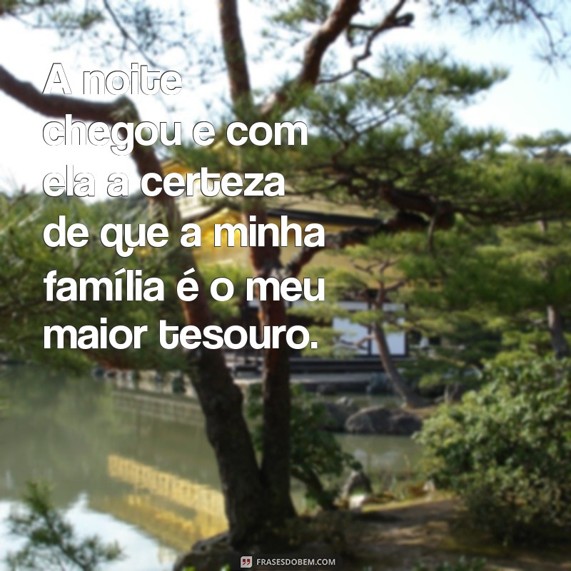 Encante sua família com lindas mensagens de boa noite - Confira as melhores frases! 