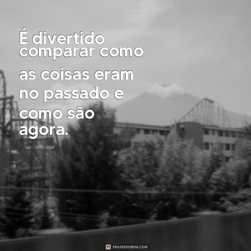 Descubra o Significado e Inspire-se com as Melhores Frases de TBT 