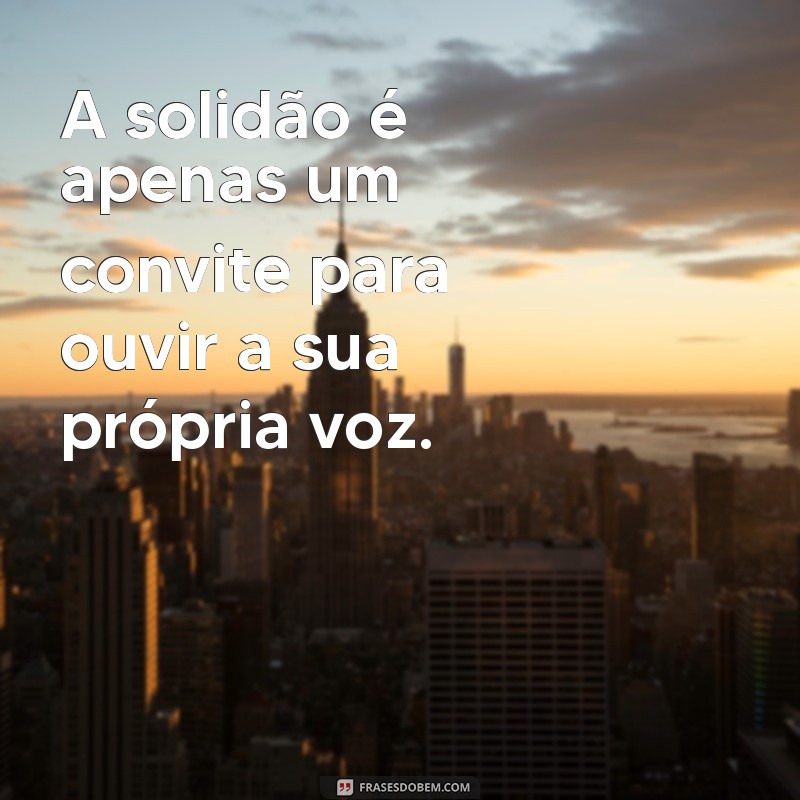 Descubra Inspirações: Frases Motivacionais para Viajar Sozinha 