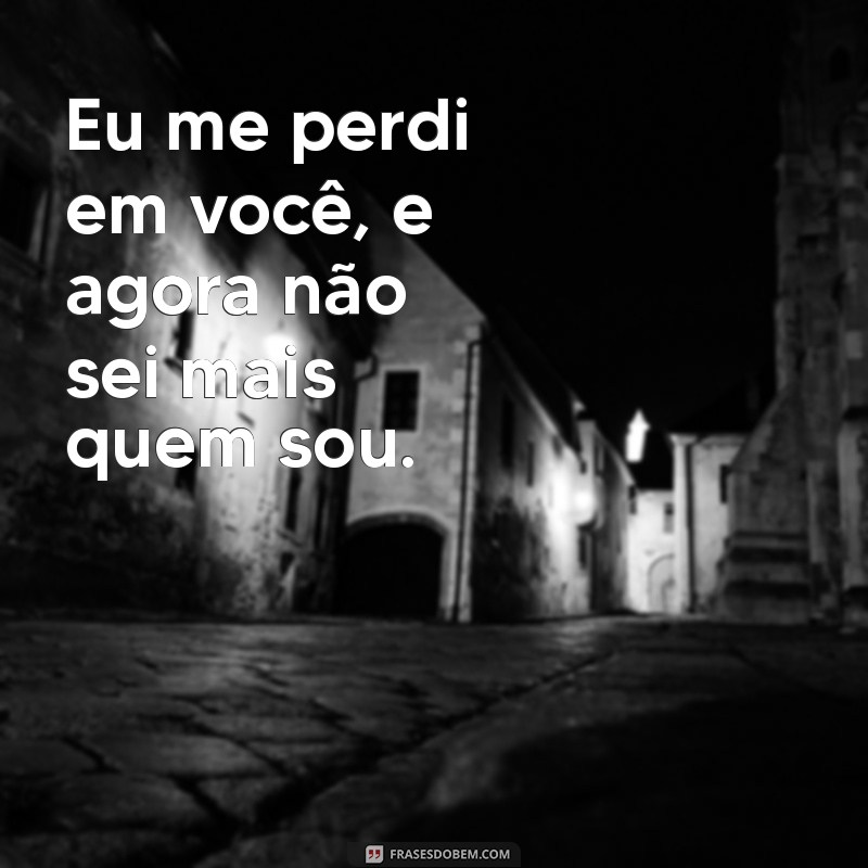 Frases Impactantes para Expressar a Dor de uma Pessoa Magoada 