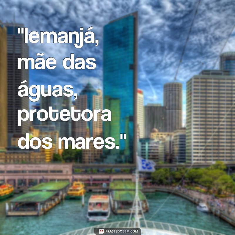 imagens de iemanjá com frases 