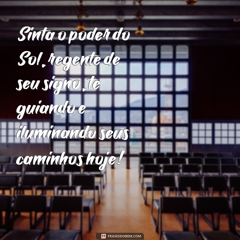 Descubra as melhores frases do signo de Leão para inspirar seu dia! 