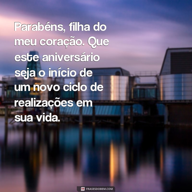 Encante sua filha com as melhores frases de aniversário - Confira! 