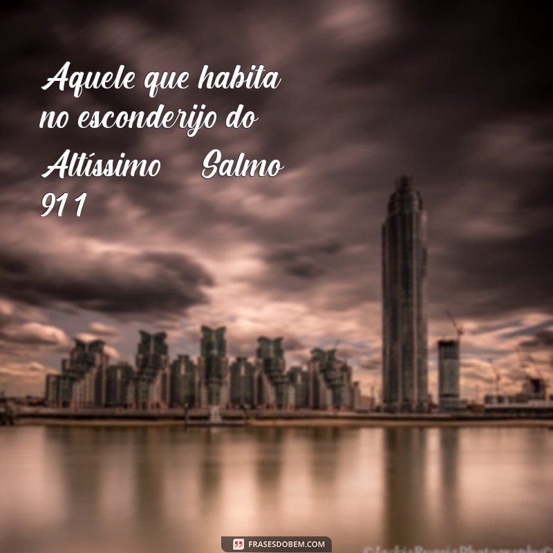 As Melhores Frases da Bíblia Sagrada para Inspirar e Refletir 