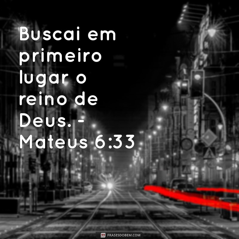 As Melhores Frases da Bíblia Sagrada para Inspirar e Refletir 