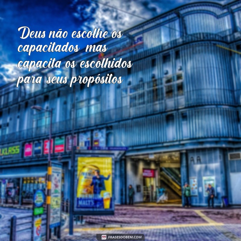 Frases Inspiradoras sobre o Chamado de Deus: Reflexões e Mensagens de Fé 