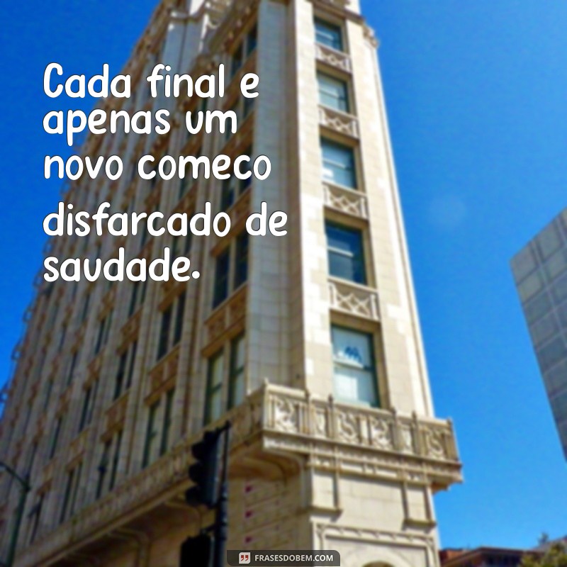 Frases Inspiradoras para Refletir no Último Dia do Ano 