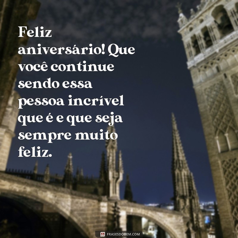 Descubra as melhores frases de desejos de aniversário para surpreender e encantar! 