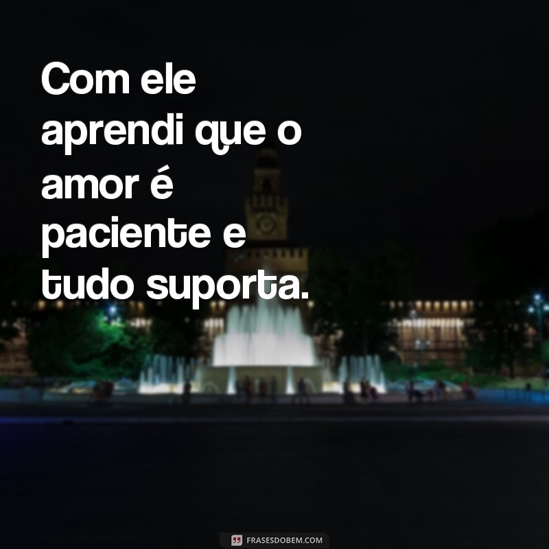 Descubra as melhores frases sobre o amor que vão tocar o seu coração 